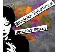 Squishy Squid - Bonjour Tristesse [Import]