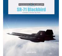 David Doyle – SR-71 Blackbird – L'avion-espion ultime de Lockheed