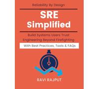 SRE Simplified: Reliability as Code | Monitoring & Incident Response | Enterprise reliability engineering practices | Scalable infrastructure reliability guide | SRE mindset and culture handbook