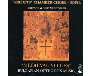 Sredets Chamber Choir - Medieval Voices