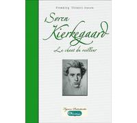 Søren Kierkegaard, le chant du veilleur Essai biographique - F. Fleinert-Jensen - Olivetan - broché - Biographie