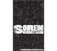 Søren Kierkegaard The Sickness Unto Death (Poche) Penguin Great Ideas