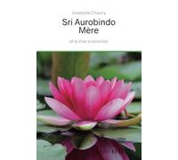 Sri Aurobindo - Mère