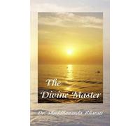 Sri Aurobindo - The Divine Master