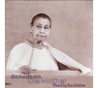 Sri Aurobindo's the Mother - Vol - 1