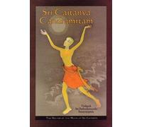 Sri Caitanya Candramṛtam The Nectar of The Moon Of Sri Caitanya