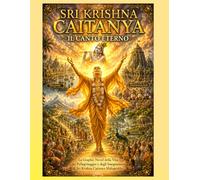 SRI KRISHNA CAITANYA: IL CANTO ETERNO