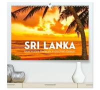 Sri Lanka - Eine wahre Perle im Indischen Ozean (hochwertiger Premium Wandkalender 2026 DIN A2 quer), Kunstdruck in Hochglanz: Strand, Natur und Tierwelt.