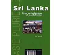 Sri Lanka. Entre particularismes et mondialisation