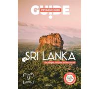 Sri Lanka guide Petaouchnok - Raphaël de Casabianca - Hachette Tourisme Guides - broché - Guide