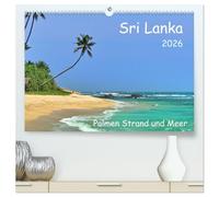 Sri Lanka, Palmen, Strand und Meer (hochwertiger Premium Wandkalender 2026 DIN A2 quer), Kunstdruck in Hochglanz: Sri Lanka, feiner Sand und Türkisblauer Strand unter Palmen