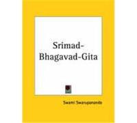 Srimad-Bhagavad-Gita, 1909 Swarupananda (Auteur)