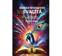 Srimad Bhagavad Svagita - Volume One Booklet: Gita in journal format