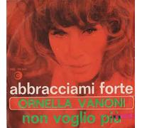 SRL10365 7"-45 giri" Abbracciami Forte / Non Voglio Più VINYL