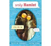 srsly Hamlet