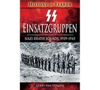SS Einsatzgruppen by Gerry Van Tonder Gerry Tonder (Auteur)