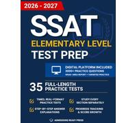 SSAT Elementary Level Test Prep: The Complete Prep System to Master the SSAT Elementary Level | Includes a Digital Platform with Realistic, Timed Full-Length Tests and Targeted Practice