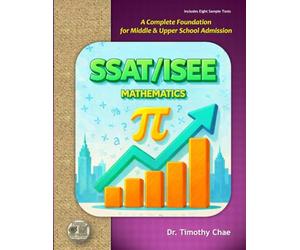 SSAT/ISEE - Mathematics -: A Complete Guide for Middle and Upper School Admission