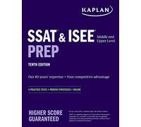 SSAT & ISEE Middle & Upper Level Prep: 4 Practice Tests + Proven Strategies + Online