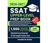 SSAT UPPER-LEVEL PREP BOOK: Complete Study Guide with 12 Full-Length Practice Tests, 1,500+ Realistic Questions, and Proven Strategies to Maximize Math, Verbal, and Reading Scores