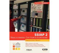 Ssiap 2 - Manuel De Formation - Chef D'équipe De Sécurité Incendie, Formation Initiale / Niveau 2