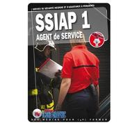 SSIAP1 - Service de Sécurité Incendie et d'Assistance à Personnes: Agent de service