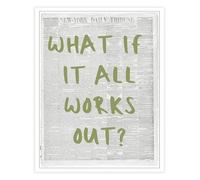 SSOPTMCB What If It All Works Out Funny Inspirational Quote Poster Light Green Newspaper Style Canvas Wall-Art Minimalist Black White Home Decor(Framed,12x18inch(30x45cm))