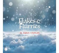 St Agnes Fountain - Flakes & Flurries