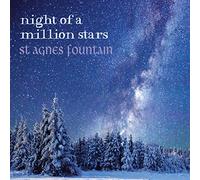 St Agnes Fountain - Night of A Million Stars [Import]