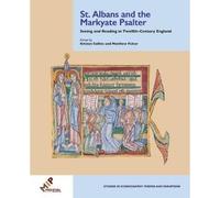 St. Albans And The Markyate Psalter