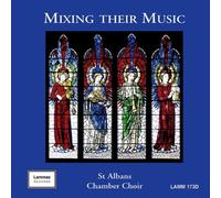St Alban's Chamber Choir Mixing Their Music