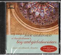 St Bartholomew's Boy & Girl Choristers - My Song is Love Unknown