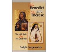 St.Benedict and St.Therese by Dwight Langender Dwight Longenecker (Auteur)