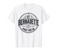 St Bernadette Priez pour Nous Dévotion Catholique T-Shirt Graphique avec Valeur