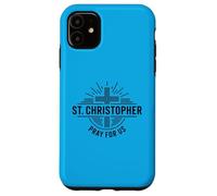 St Christophe Pray for Us Catholic Cross Travel Coque pour iPhone 11