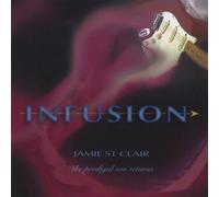 St. Clair, Jamie - Infusion: The Prodigal Son Returns