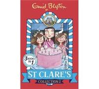 St Clares Collection 2 by Enid Blyton Enid Blyton, (Auteur)