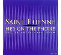 St Etienne - He's on The Phone