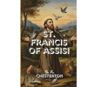 ST. FRANCIS OF ASSISI: A Timeless Portrait of Faith, Humility, and the Saint Who Transformed the World