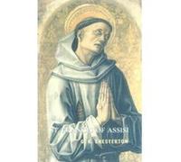 G. K. Chesterton – Saint Francis of Assisi – Image (Martin Sellier)