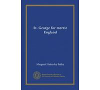 St. George for merrie England