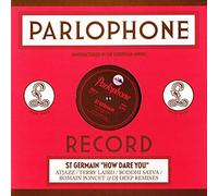 St Germain - How Dare You (Remixes) [Import]