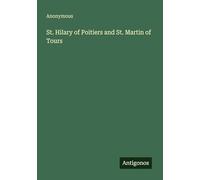 St. Hilary of Poitiers and St. Martin of Tours