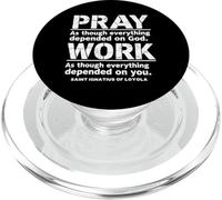 St Ignace de Loyola Pray Work Catholic Saint Citations PopSockets PopGrip pour MagSafe