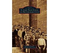 St. James Trade School And Brother James Court