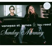 St.James,Vanessa&Lou Reed - Sunday Morning [Import]