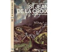 ST JEAN DE LA CROIX ET LA NUIT MYSTIQUE - COLLECTION MAITRES SPIRITUELS N°22