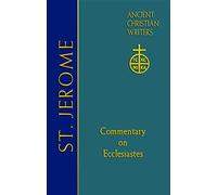 St. Jerome: Commentary on Ecclesiastes