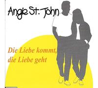 St.John,Angie - Die Liebe Kommt,die Liebe Geht