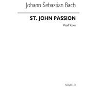 St John Passion- Old Novello Edition / Partition